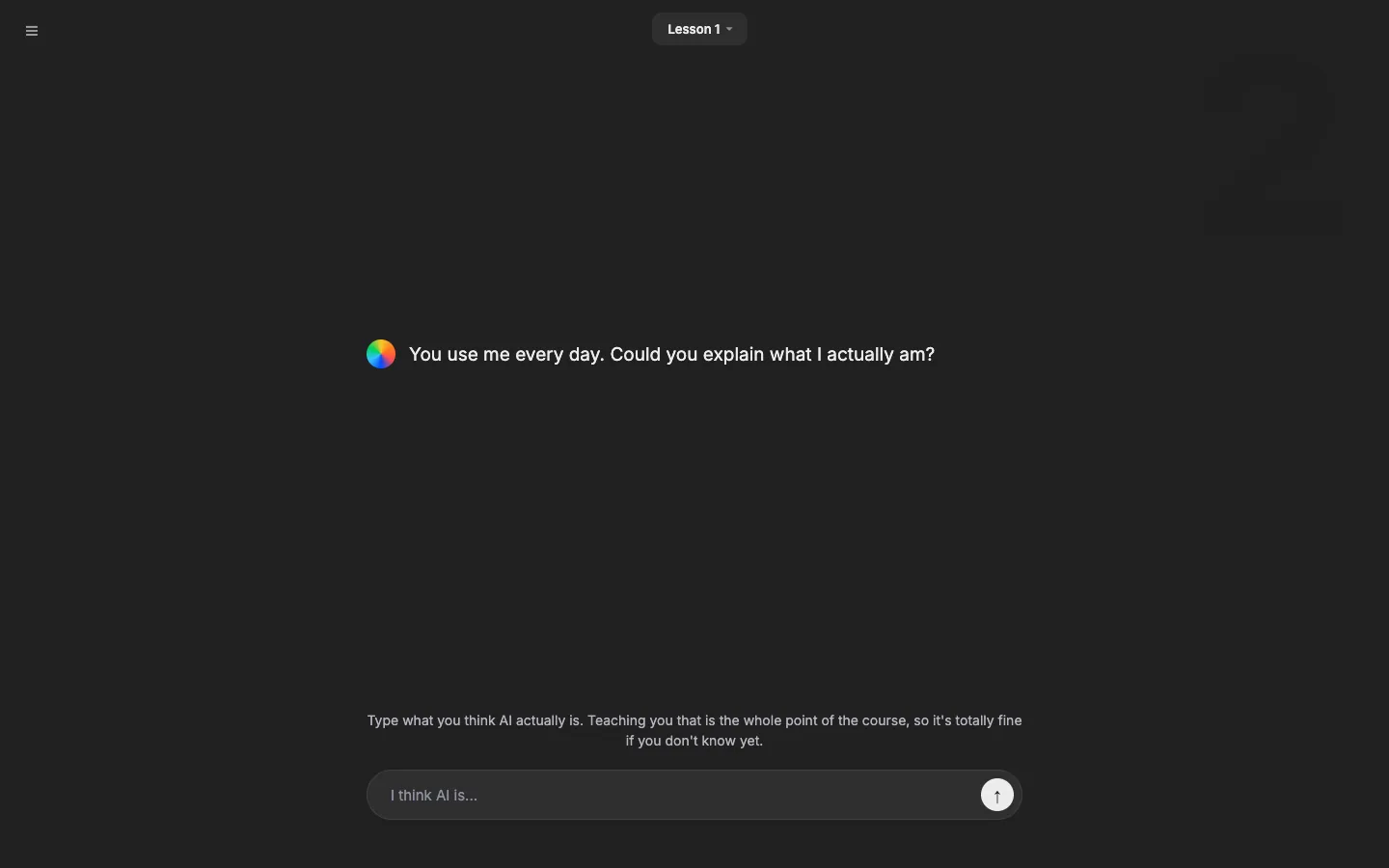 The opening screen of lesson one, where the chatbot asks how confident you are that you could explain what AI is, with three answers to choose from